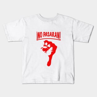 No Pasaran! Kids T-Shirt